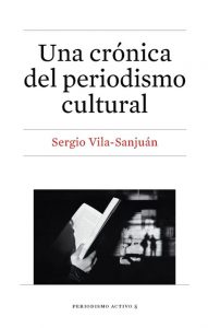 Una crónica del periodismo cultural