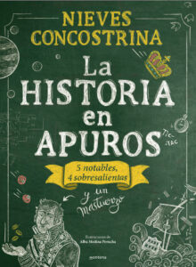 La historia en apuros