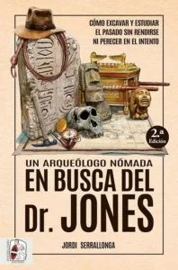 Un arqueólogo en busca del Dr. Jones