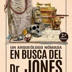 Un arqueólogo en busca del Dr. Jones