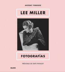 Lee Miller Fotografa