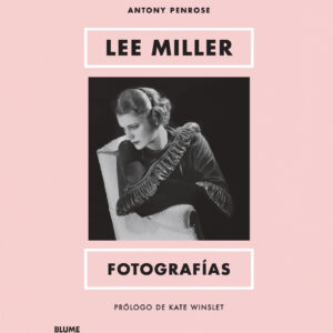 Lee Miller Fotografa