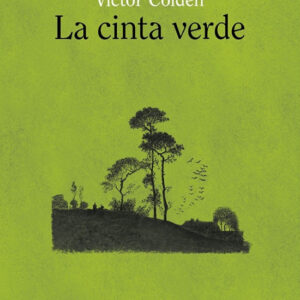 La cinta verde