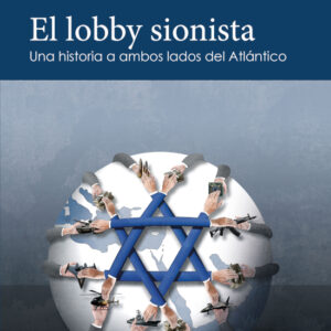 El lobby sionista