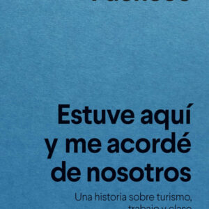 Estuve aquí y me acordé de vosotros