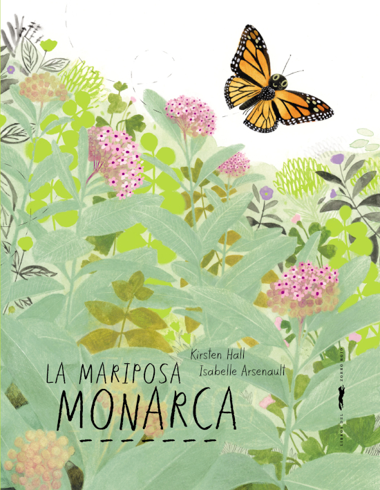 La mariposa monarca La mariposa monarca