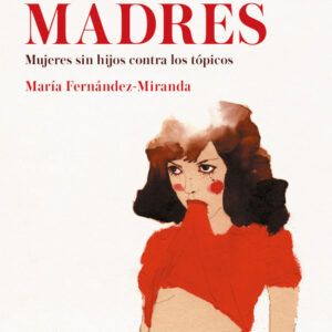 No madres